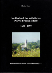 Familienbuch der katholischen Pfarrei Brücken (Pfalz) 1690-1899